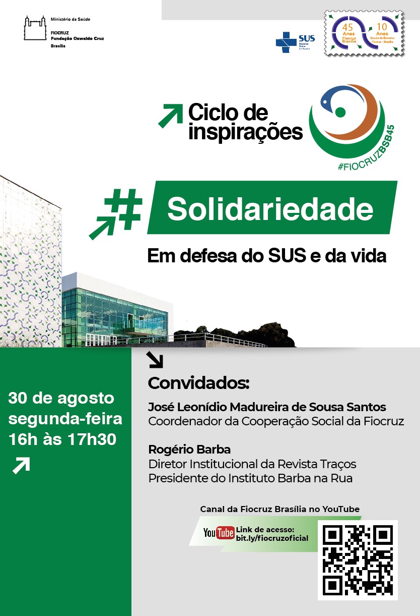 Solidariedade Inspira Encontro Comemorativo Dos 45 Anos Da Fiocruz