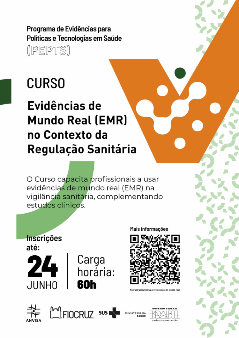 Fiocruz Bras Lia E Anvisa Lan Am Curso De Evid Ncias De Mundo Real